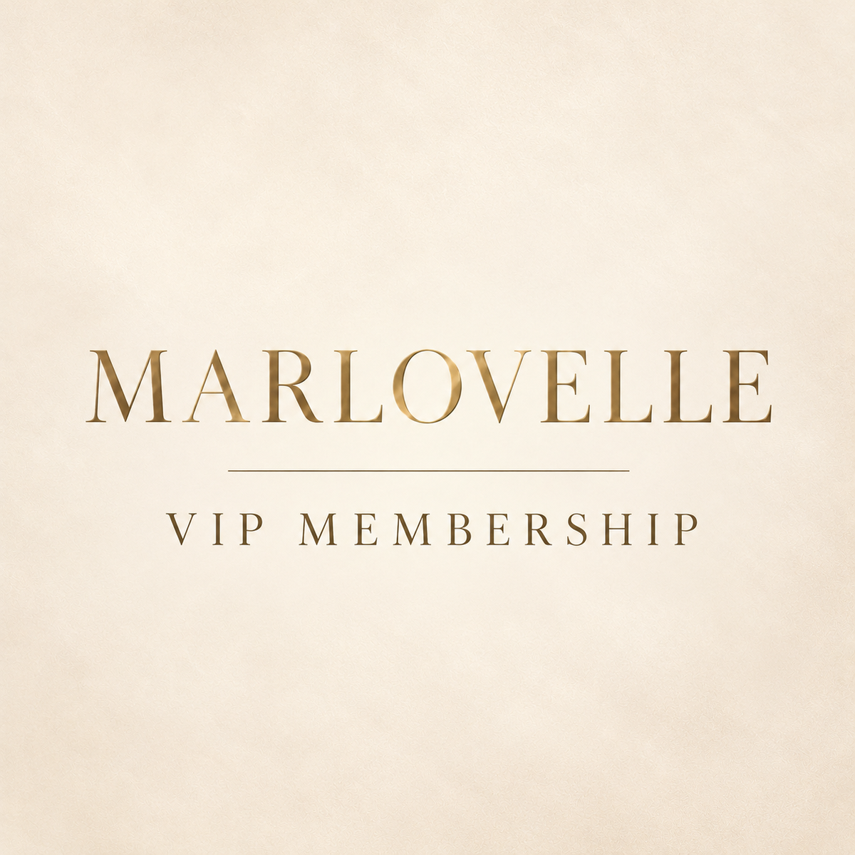 Marlovelle - VIP Membership